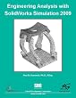 Engineering Analysis with SolidWorks Simulation 2009