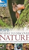 RSPB where to discover nature in Britain and Northern Ireland