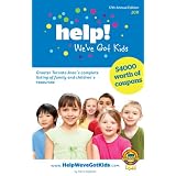Help!..We've Got Kids: 17th Annual Edition 2011by Tracie Wagman