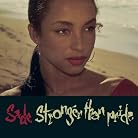 Sade - Stronger Than Pride mp3 download