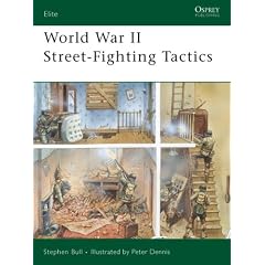 World War II Street-fighting Tactics (Elite)