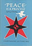 Peace is a process