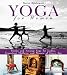 Yoga for Women: Gain Strength and Flexibility, Ease PMS Symptoms, Relieve Stress, Stay Fit Through Pregnancy, Age Gracefully