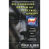 Do Androids Dream of Electric Sheep?by Philip K. Dick