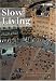 Slow Living