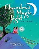 Chandra's magic light : a story in Nepal