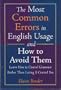 The Most Common Errors in English Usage and How to Avoid Them