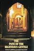The Path of the Righteous Gentile: An Introduction to the Seven Laws of the Children of Noah