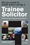 All You Need to Know/Trainee Solicitor