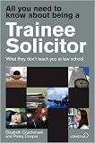 All You Need to Know About Being a Trainee Solicitor: What They Don't Teach You at Law School
