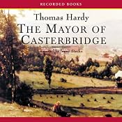 The Mayor of Casterbridge | [Thomas Hardy]