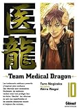 Team Medical Dragon, Tome 10 :