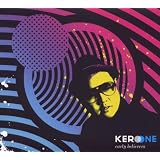 Early Believers ~ Kero One