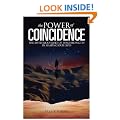The Power of Coincidence: The Mysterious Role of Synchronicity in Shaping Our Lives