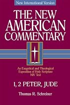 The New American Commentary: 1, 2 Peter, Jude (New American Commentary, 37)