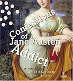 Confessions of a Jane Austen Addict