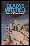 Dance to your daddy