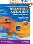 Clinical Activities to Accompany Therapeutic Modalities: The Art and Science