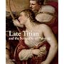 Late Titian and the Sensuality of Painting