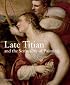Late Titian and the Sensuality of Painting