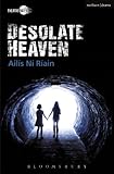 Desolate heaven