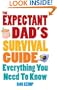 The Expectant Dad's Survival Guide