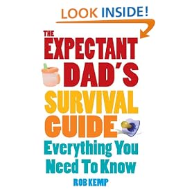 The Expectant Dad's Survival Guide