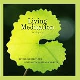 Living Meditation Vol. II - Guided Meditations With David Harshada Wagner