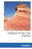 Catalogue Of the Loan Exhibition