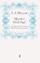 Murder Will Out': The Detective in Fiction from Poe to the Present