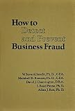 How to Detect & Prevent Business Fraud