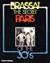 The Secret Paris of the '30s