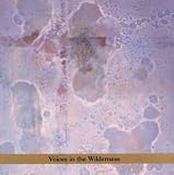 Voices in the Wilderness: Masada Anniv Ed 2