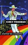 Steppin' on a rainbow