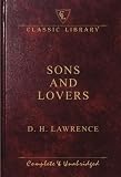 Sons and Lovers (Classic Library)