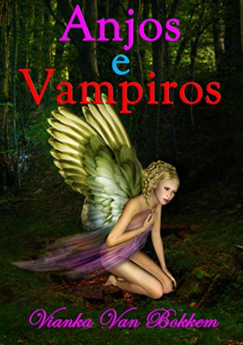 Anjos E Vampiros (Portuguese Edition)