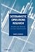 Deterministic Operations Research: Models and Methods in Linear