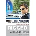 Rigged (The True Story of an Ivy League Kid Who Changed the World of Oil, from Wall Street to Dubai) (P.S.) (Reprint) (Paperback)