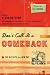 Books : Don't Call It a Comeback: The Old Faith for a New Day (Gospel Coalition Series)