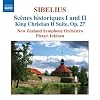 Sibelius: Sc�nes historiques 1 & 2; King Christian II Suite, Op. 27