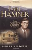 Earl Hamner: From Waltons Mountain to Tomorrow