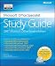 The Microsoft Office Specialist Study Guide (Bpg Other)