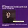 Wagner: Der Flegende Hollander (The Flying Dutchman), WWV 63