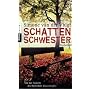 Schattenschwester: Psychothriller