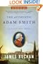 The Authentic Adam Smith: His Life and Ideas (Enterprise)