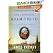 The Authentic Adam Smith: His Life and Ideas (Enterprise)