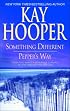 Something Different/Pepper's Way