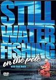 DVD : Still Water On The Pole With Bob Nudd