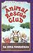 The Animal Rescue Club (I Can Read Book 4)