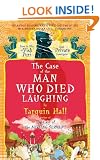 The Case of the Man Who Died Laughing: Vish Puri, Most Private Investigator